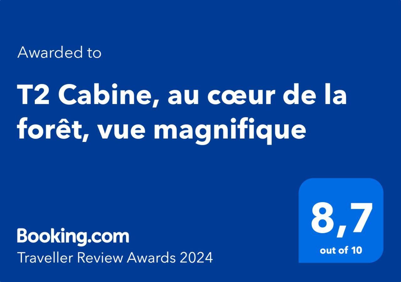 T2 Cabine, Au Coeur De La Foret, Vue Magnifique Leilighet Egat Eksteriør bilde
